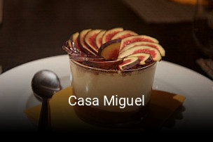 Réserver une table chez Casa Miguel maintenant