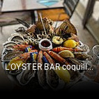 L'OYSTER BAR coquillages réservation de table