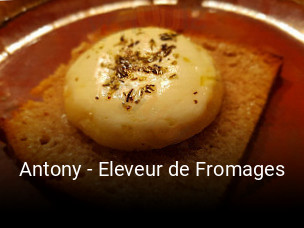 Antony - Eleveur de Fromages réservation