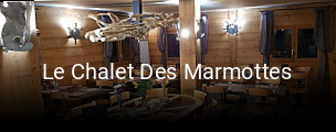 Le Chalet Des Marmottes réservation de table