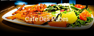 Cafe Des Puces réservation de table