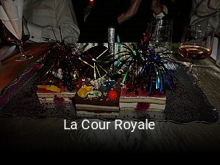 La Cour Royale réservation de table
