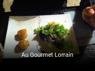 Réserver une table chez Au Gourmet Lorrain maintenant