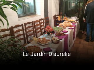 Réserver une table chez Le Jardin D'aurelie maintenant