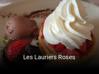 Réserver une table chez Les Lauriers Roses maintenant