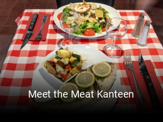 Meet the Meat Kanteen réservation