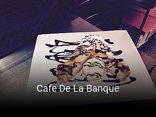 Cafe De La Banque réservation en ligne