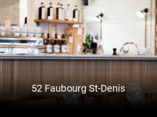 52 Faubourg St-Denis réservation en ligne