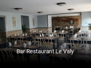 Bar Restaurant Le Valy réservation