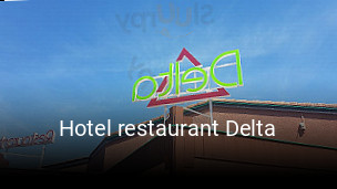 Hotel restaurant Delta réservation