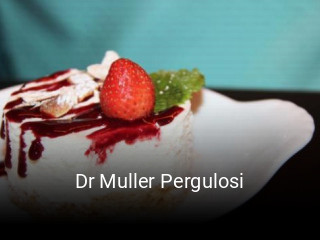 Réserver une table chez Dr Muller Pergulosi maintenant
