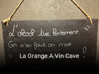 La Grange A Vin Cave réservation
