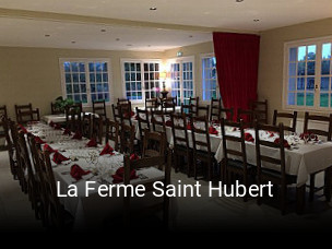 La Ferme Saint Hubert réservation de table