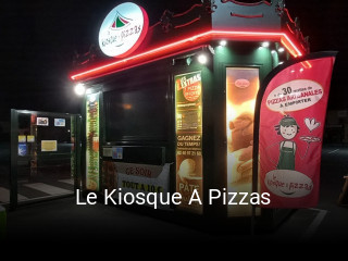 Le Kiosque A Pizzas réservation
