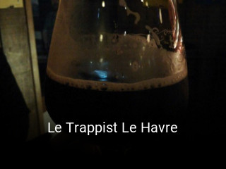 Le Trappist Le Havre réservation de table