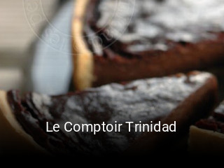Le Comptoir Trinidad réservation en ligne