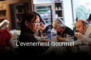 L'evenement Gourmet réservation de table
