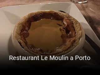 Restaurant Le Moulin a Porto réservation en ligne