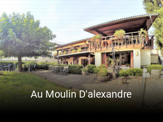 Au Moulin D'alexandre réservation en ligne