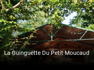 La Guinguette Du Petit Moucaud réservation de table