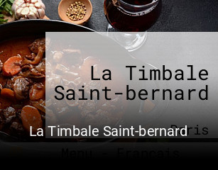 La Timbale Saint-bernard réservation de table