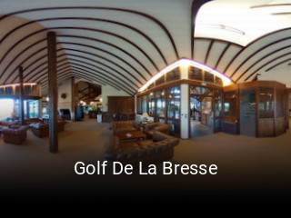 Réserver une table chez Golf De La Bresse maintenant