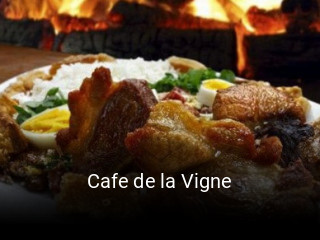 Cafe de la Vigne réservation de table