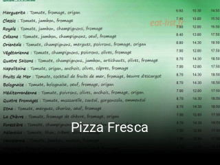 Réserver une table chez Pizza Fresca maintenant