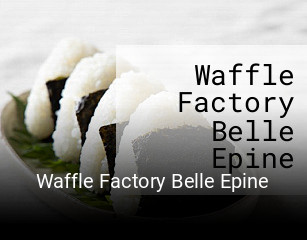 Réserver une table chez Waffle Factory Belle Epine maintenant