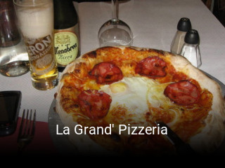 Réserver une table chez La Grand' Pizzeria maintenant