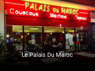 Réserver une table chez Le Palais Du Maroc maintenant