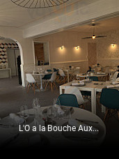 L'O a la Bouche Aux Vendanges de Bourgogne réservation de table