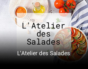L'Atelier des Salades réservation de table
