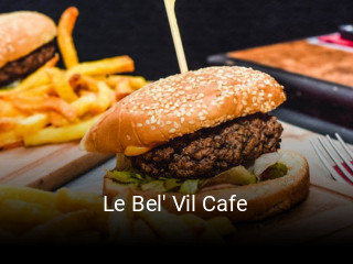 Réserver une table chez Le Bel' Vil Cafe maintenant