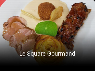 Le Square Gourmand réservation en ligne
