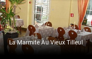 Réserver une table chez La Marmite Au Vieux Tilleul maintenant