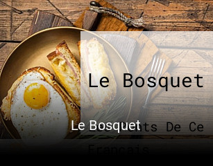 Le Bosquet réservation