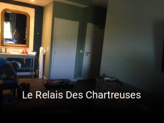 Le Relais Des Chartreuses réservation de table