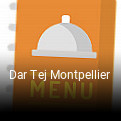 Dar Tej Montpellier réservation de table