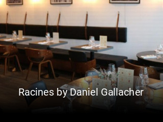 Réserver une table chez Racines by Daniel Gallacher maintenant