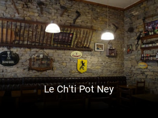 Le Ch'ti Pot Ney réservation en ligne