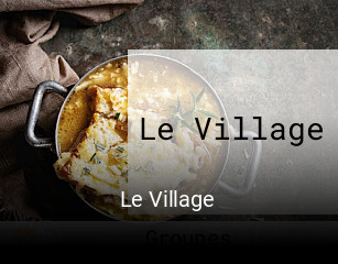 Le Village réservation