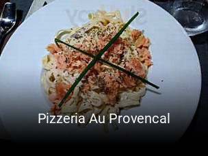 Pizzeria Au Provencal réservation de table