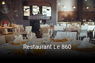 Réserver une table chez Restaurant Le 860 maintenant