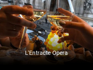 L'Entracte Opera réservation