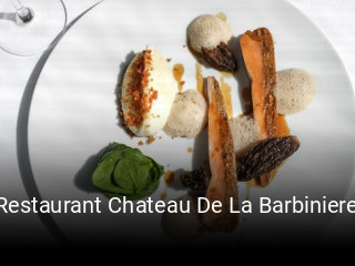 Restaurant Chateau De La Barbiniere réservation en ligne