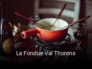 La Fondue Val Thorens réservation de table