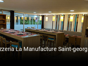 Pizzeria La Manufacture Saint-georges réservation