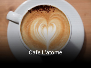 Cafe L'atome réservation en ligne