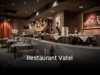 Réserver une table chez Restaurant Vatel maintenant